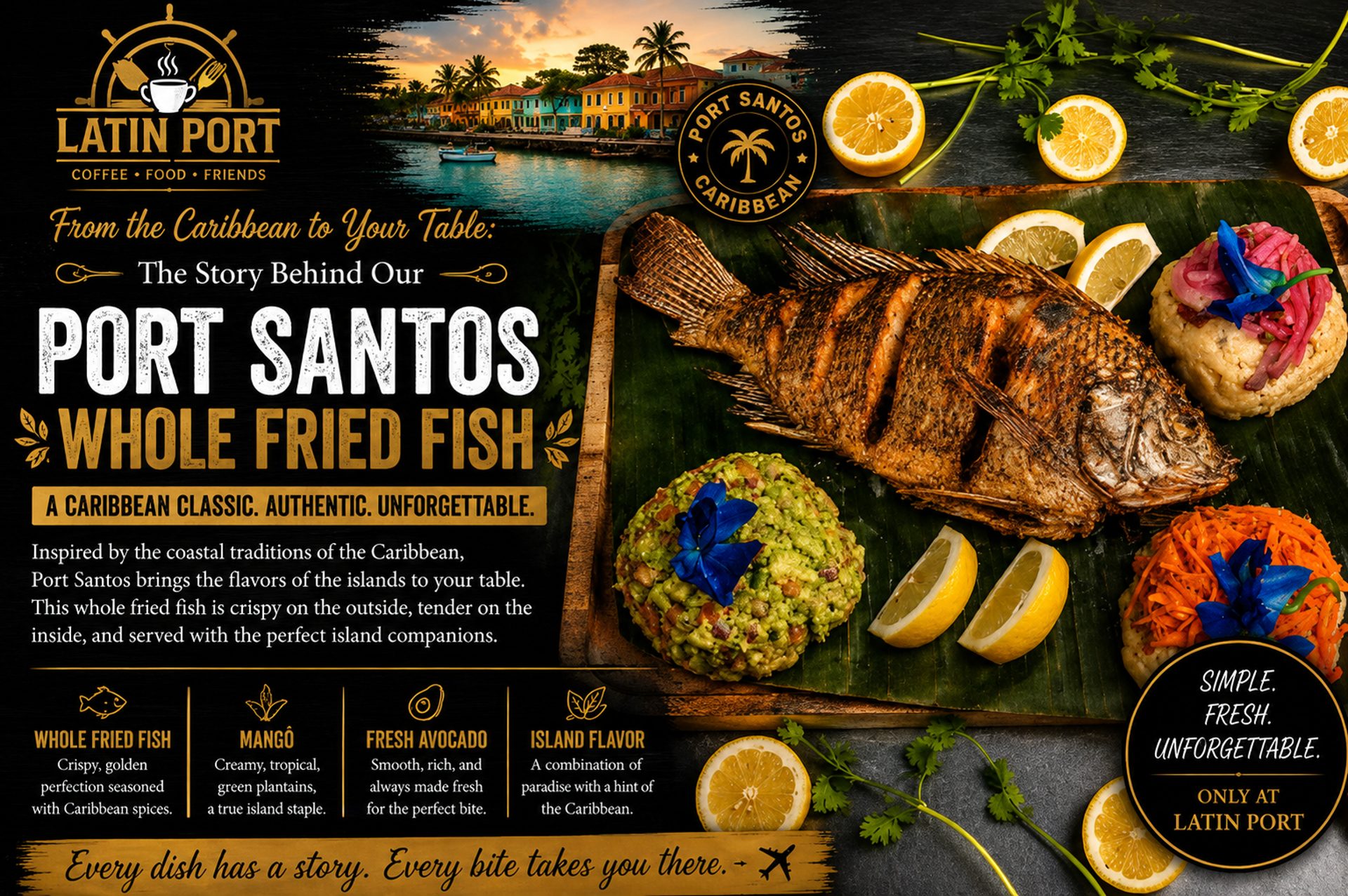 The Story Behind Our Port Santos – Whole Fried Fish with Mangú